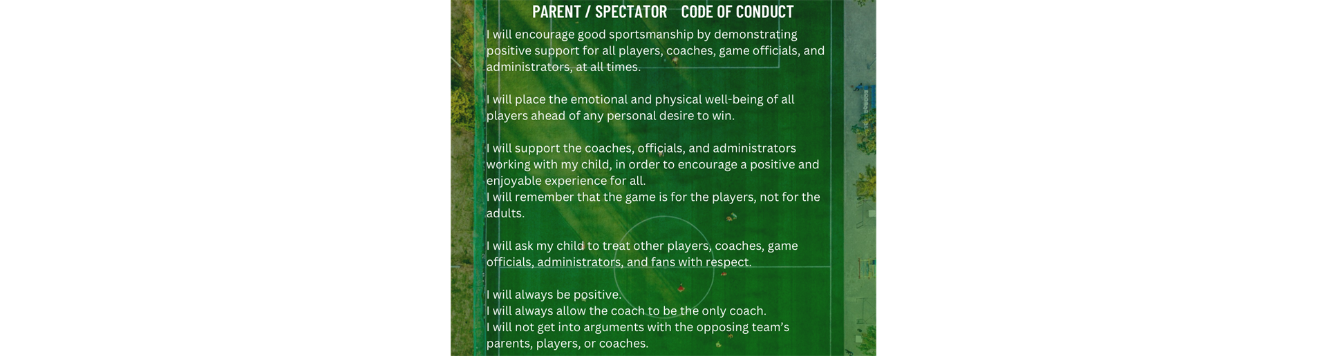 Parent / Spectator CODE OF CONDUCT